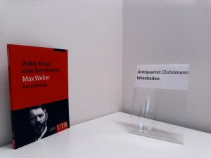 gebrauchtes Buch – Kruse, Volker und Uwe Barrelmeyer – Max Weber : eine Einführung. Volker Kruse ; Uwe Barrelmeyer / UTB ; 3637