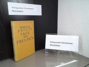 Tage der Freuden : [Erzählungen]. Mit e. Vorw. von Anatole France. [Aus d. Franz. übertr. von Ernst Weiß]