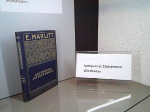 Das Geheimnis d. alten Mamsell Marlitt, E.: Romane und Novellen; Teil: Bd. 1., Roman mit Illustrationen von C. Koch