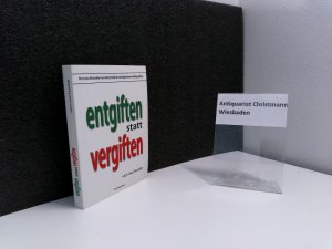 gebrauchtes Buch – Uwe Karstädt – Entgiften statt vergiften.