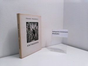 Antwerpen : [78 Original Holzschnitte]. [Die Einl. schrieb Roger Avermaete in Niederländ. u. Franz. Die dt. Übers. machte Karel Jacobs, engl. Guido Eeckels […]