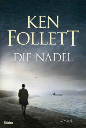 gebrauchtes Buch – Die Nadel: Roman