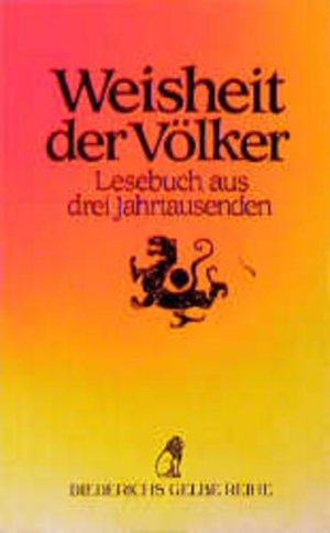 gebrauchtes Buch – Ingrid Holzhausen – Diederichs Gelbe Reihe, Bd.91, Weisheit der Völker