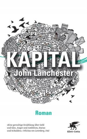 gebrauchtes Buch – John Lanchester – Kapital: Roman