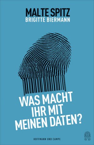 gebrauchtes Buch – Malte Spitz – Was macht ihr mit meinen Daten?