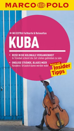 MARCO POLO Reiseführer Kuba: Reisen mit Insider-Tipps. Mit Reiseatlas