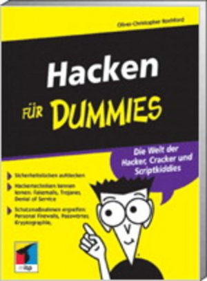 gebrauchtes Buch – Rochford Oliver-Christopher – Hacken für Dummies: Die Welt der Hacker, Cracker und Scriptkiddies