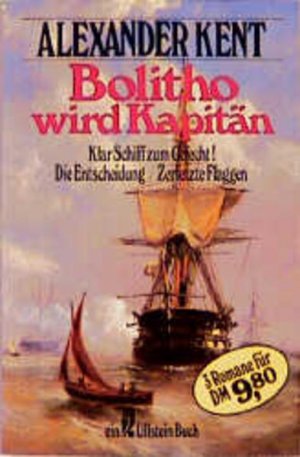 gebrauchtes Buch – Alexander Kent – Bolitho wird Kapitän