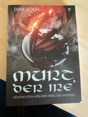 gebrauchtes Buch – Dirk Koch – Murt, der Ire: Geschichten von der Insel des Mondes