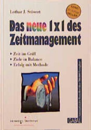 gebrauchtes Buch – Seiwert, Lothar J – Das neue 1x1 des Zeitmanagement, m. CD-ROM