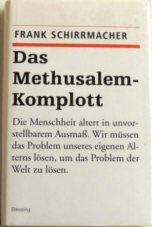 Das Methusalem-Komplott Die Menschheit altert in unvorstellbarem Ausmaß. Wir müssen das Problem unseres eigenen Alters lösen, um das Problem der Welt […]