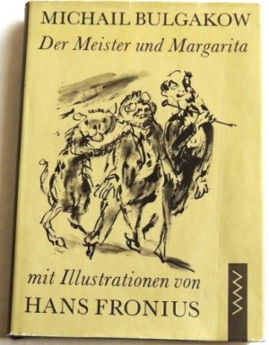 Der Meister und Margarita; Roman