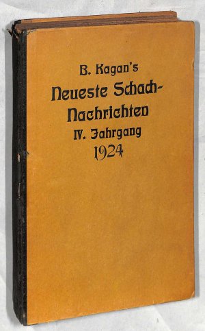 Kagans Neueste Schachnachrichten 1924, Heft 1 - 4