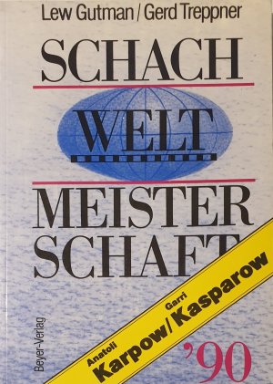 gebrauchtes Buch – Gutman/Treppner – Schach-WM Karpow/Kasparow 1990