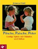 gebrauchtes Buch – Friedl, Johanna und Susanne Krauss – Pitsche, Patsche, Peter