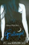 House of Night 02. Betrayed