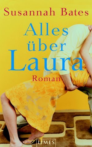 gebrauchtes Buch – Susannah Bates – Alles über Laura