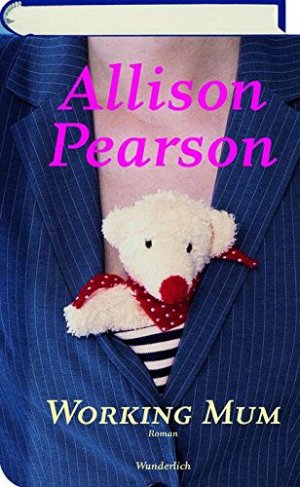 gebrauchtes Buch – Allison Pearson – Working Mum gebrauchtes Buch – Allison Pearson – Working Mum