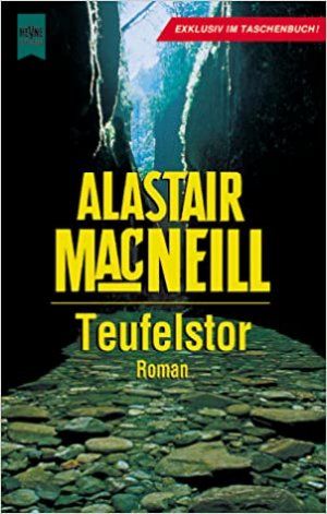 gebrauchtes Buch – MacNeill, Alastair und Alastair McNeill – Teufelstor