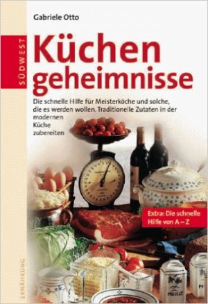 gebrauchtes Buch – Gabriele Otto – Küchengeheimnisse