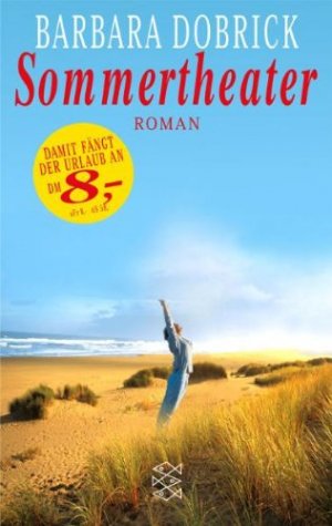 gebrauchtes Buch – Barbara Dobrick – Sommertheater