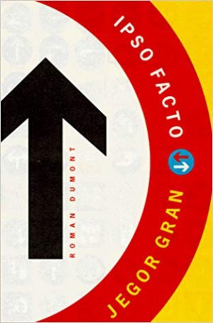 gebrauchtes Buch – Gran Jegor – Ipso Facto