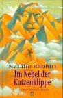 gebrauchtes Buch – Natalie Babbitt – Im Nebel der Katzenklippe. Aus dem Amerikan. von Hans-Georg Noack. Mit Bildern von Armin Daniel / Fischer Schatzinsel