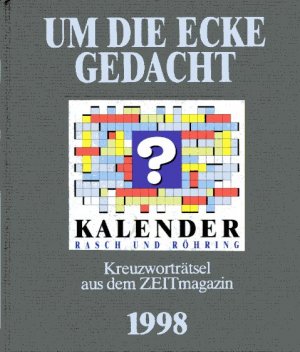 Um die Ecke gedacht Kalender 1998
