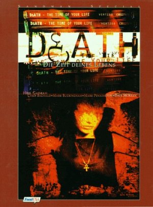 Sandman; Teil: 3 Death. - Die Zeit deines Lebens Neil Gaiman Autor. Chris Bachalo & Mark Buckingham Vorzeichn. Mark Buckingham & Mark Pennington Tuschezeichn […]