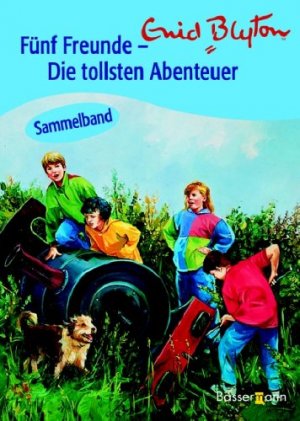 gebrauchtes Buch – Enid Blyton – Fünf Freunde - Die tollsten Abenteuer. Sammelband (Fünf Freunde auf dem Leuchtturm / Fünf Freunde im Nebel / Fünf Freunde und das Burgverlies)