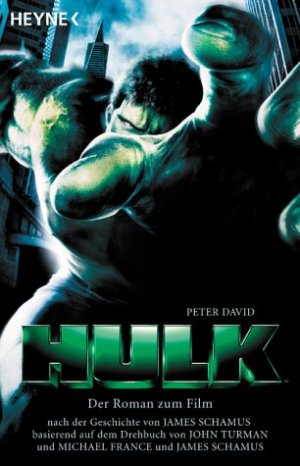 gebrauchtes Buch – David Peter – Hulk - Der Roman zum Film