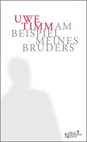 gebrauchtes Buch – Uwe Timm – Am Beispiel meines Bruders