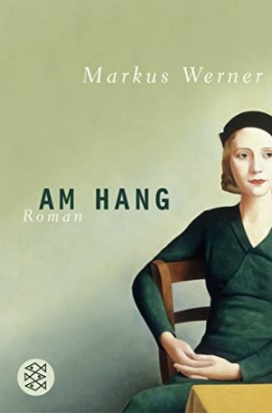 gebrauchtes Buch – Markus Werner – Am Hang: Roman