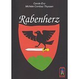 gebrauchtes Buch – Carole Enz Michele Combaz Thyssen – Rabenherz