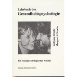 gebrauchtes Buch – Stroebe, Wolfgang und Margaret S – Lehrbuch der Gesundheitspsychologie : ein sozialpsychologischer Ansatz