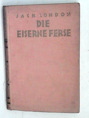 Die eiserne Ferse.