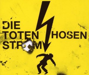 gebrauchter Tonträger – Die, Toten Hosen – Strom