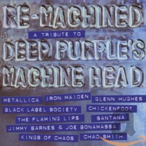 Re-Machined:a Tribute to Deep Purple´s machine head