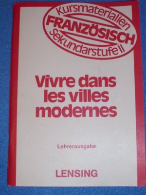 Vivre dans les villes modernes