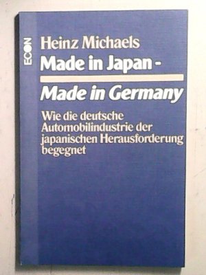 gebrauchtes Buch – Heinz Michaels – Made in Japan - Made in Germany