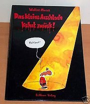 gebrauchtes Buch – Walter Moers – Das kleine Arschloch kehrt zurück  WALTER MOERS Anarcho