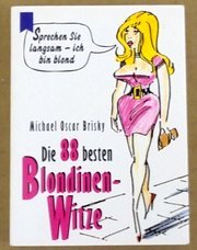 gebrauchtes Buch – Autorenkollektiv – Die 88 besten Blondinenwitze - HEYNE-MINI 33/1275