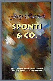 Signiert: Jerry Roschak - Sponti & Co. 2006