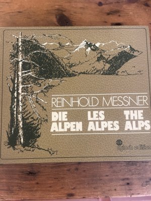 Die Alpen, Les Alples, The Alps