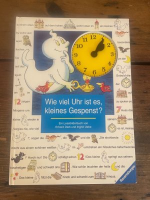 Wie viel Uhr ist es, kleines Gespenst?.mit Bildern von Erhard Dietl. Erzählt von Ingrid Uebe. [Red.: Karin Amann] / Ein Bilderbuch zum Lesenlernen