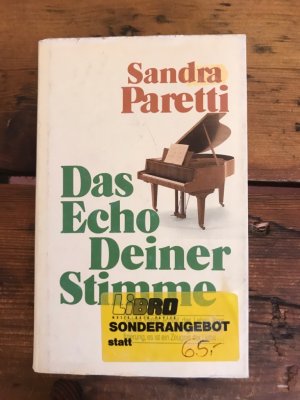 Das Echo deiner Stimme: Roman