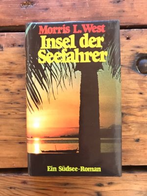 Insel der Seefahrer: Ein Südsee-Roman