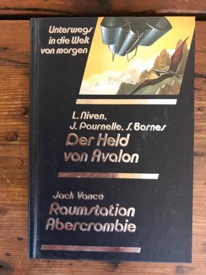 Der Held von Avalon und Jack Vance: Raumstation Abercrombie