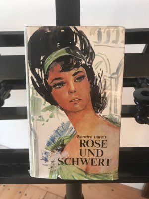 Rose und Schwert: Roman