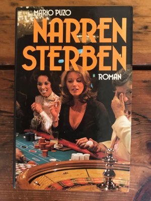 Narren sterben: Roman